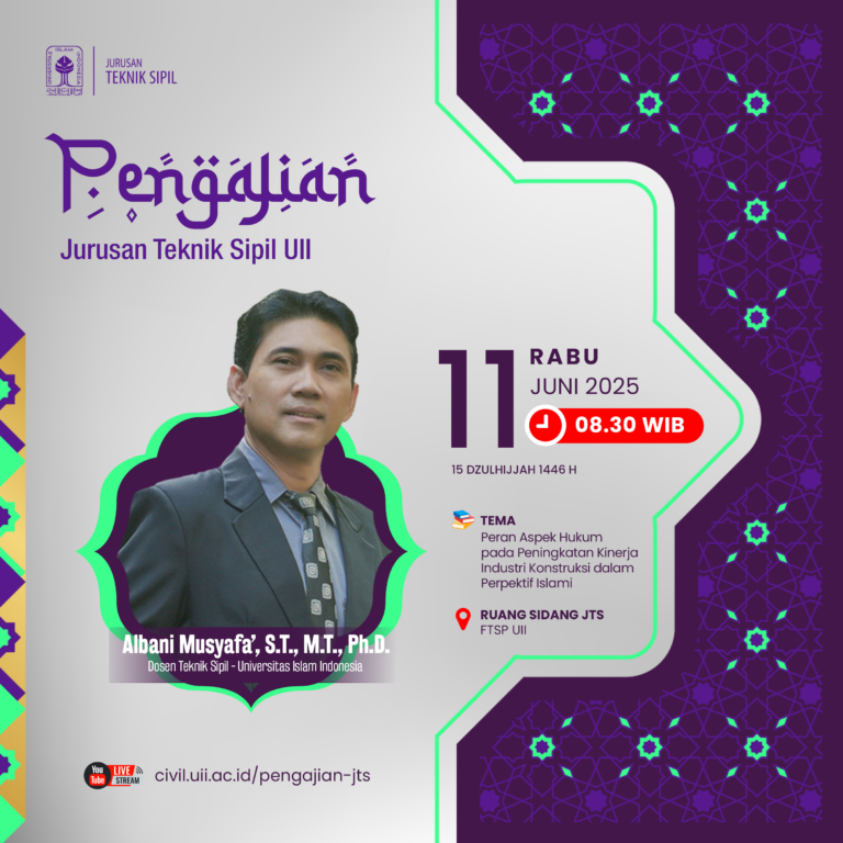 Pengajian Jurusan Teknik Sipil – Rabu 11 Juni 2025
